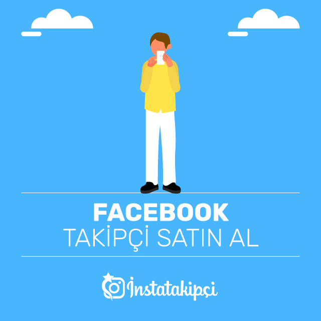 Facebook Takipçi Satın Al