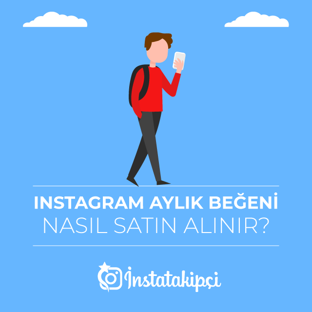 Instagram Aylık Beğeni Nasıl Satın Alınır