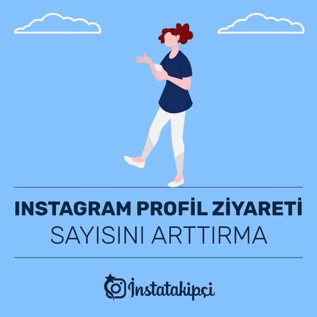 Instagram Profil Ziyareti Sayısını Arttırma