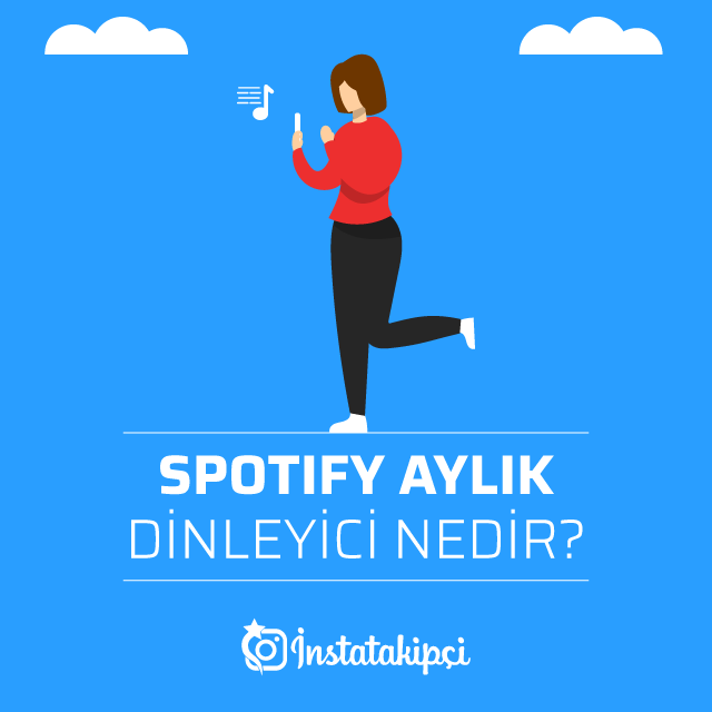 Spotify Aylık Dinleyici Nedir