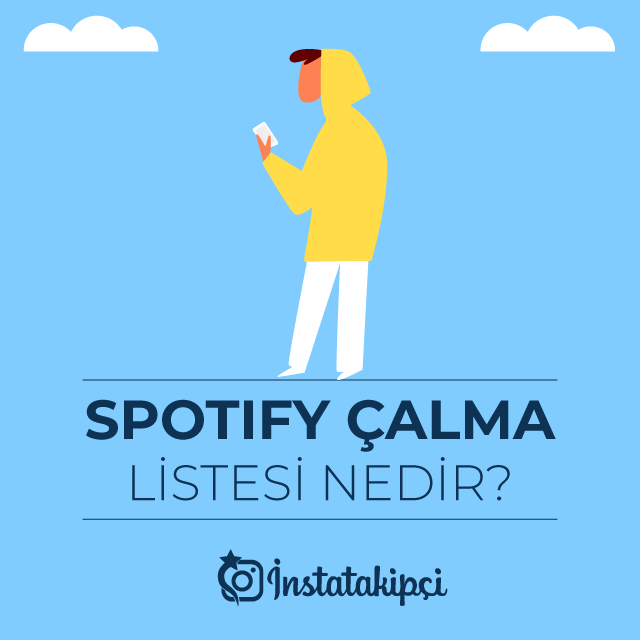 Spotify Çalma Listesi Nedir?