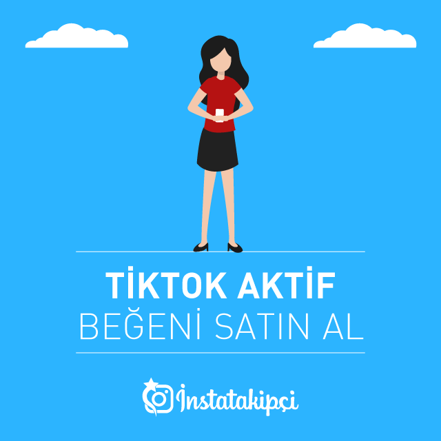 tiktok aktif beğeni satın al