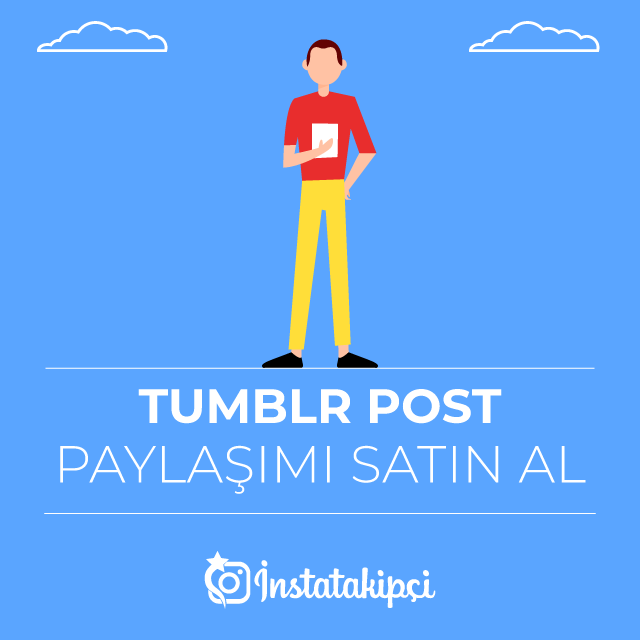 Tumblr Post Paylaşımı Satın Al