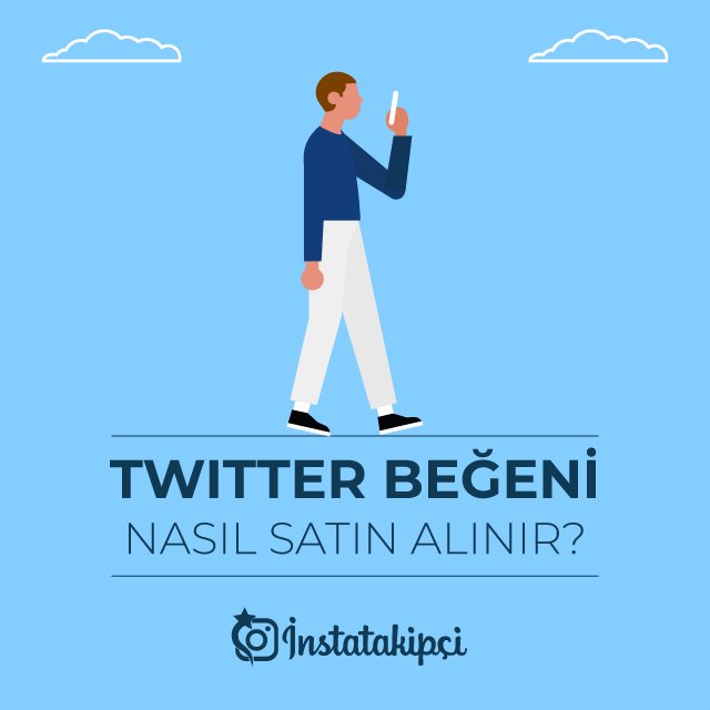 Twitter Beğeni Nasıl Satın Alınır