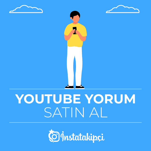 Youtube Yorum Satın Al