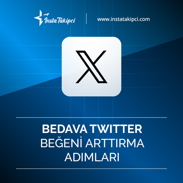 bedava Twitter beğeni arttırma adımları