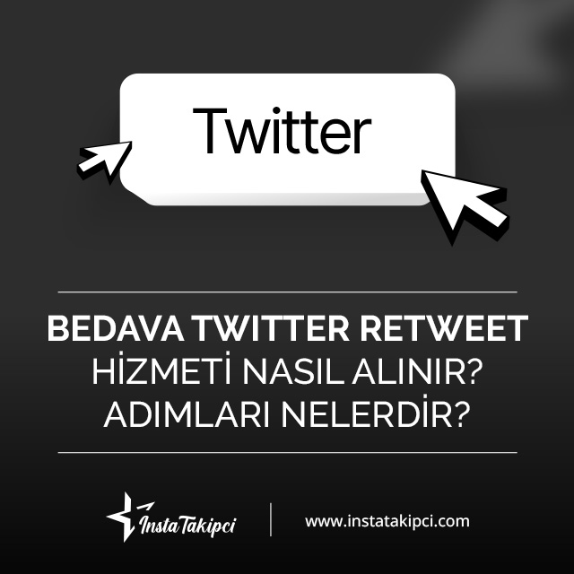 bedava twitter retweet hizmeti nasıl alınır