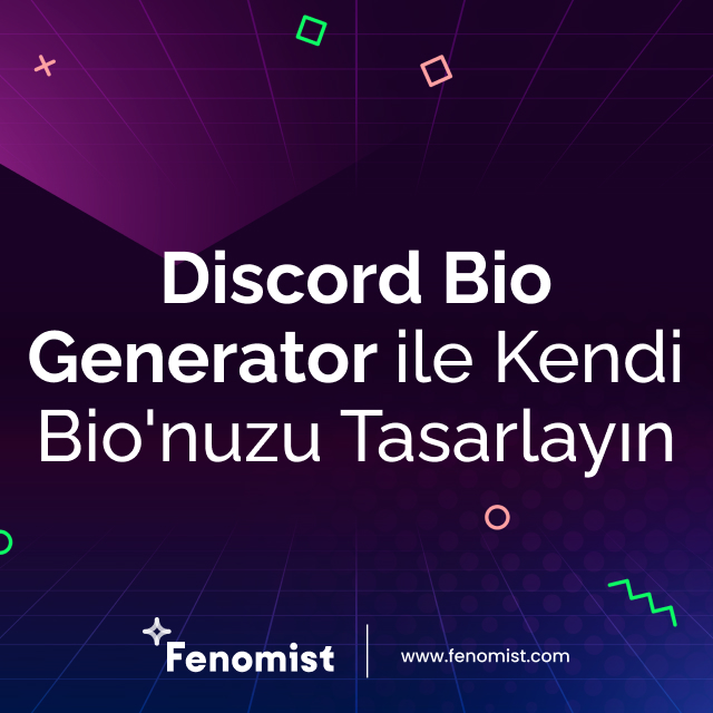 discord bio generator ile kendi bionuzu tasarlayın