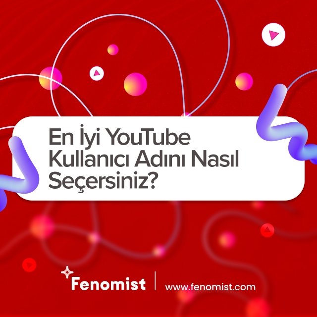 En İyi YouTube Kullanıcı Adını Nasıl Seçersiniz?