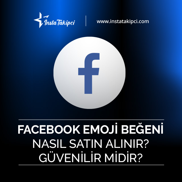 facebook emoji beğenisi nasıl satın alınır