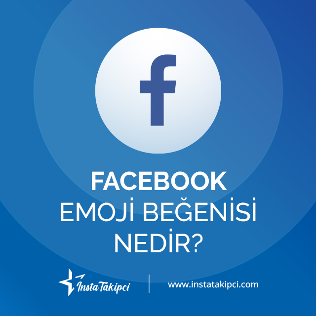 facebook emoji beğenisi nedir