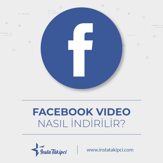 facebook video nasıl indirilir