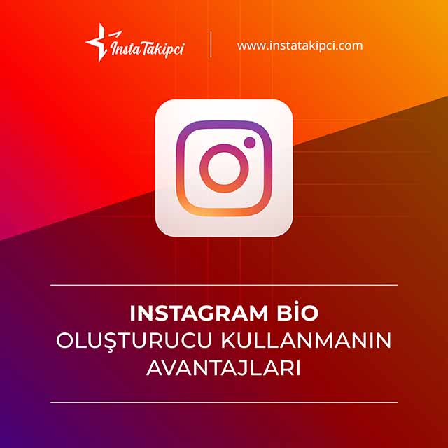 Instagram bio oluşturucu kullanmanın avantajları