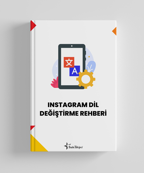 instagram dil değiştirme rehberi 