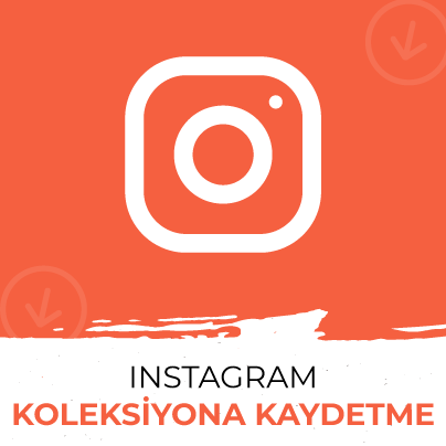 Instagram Kaydetme Satın Al