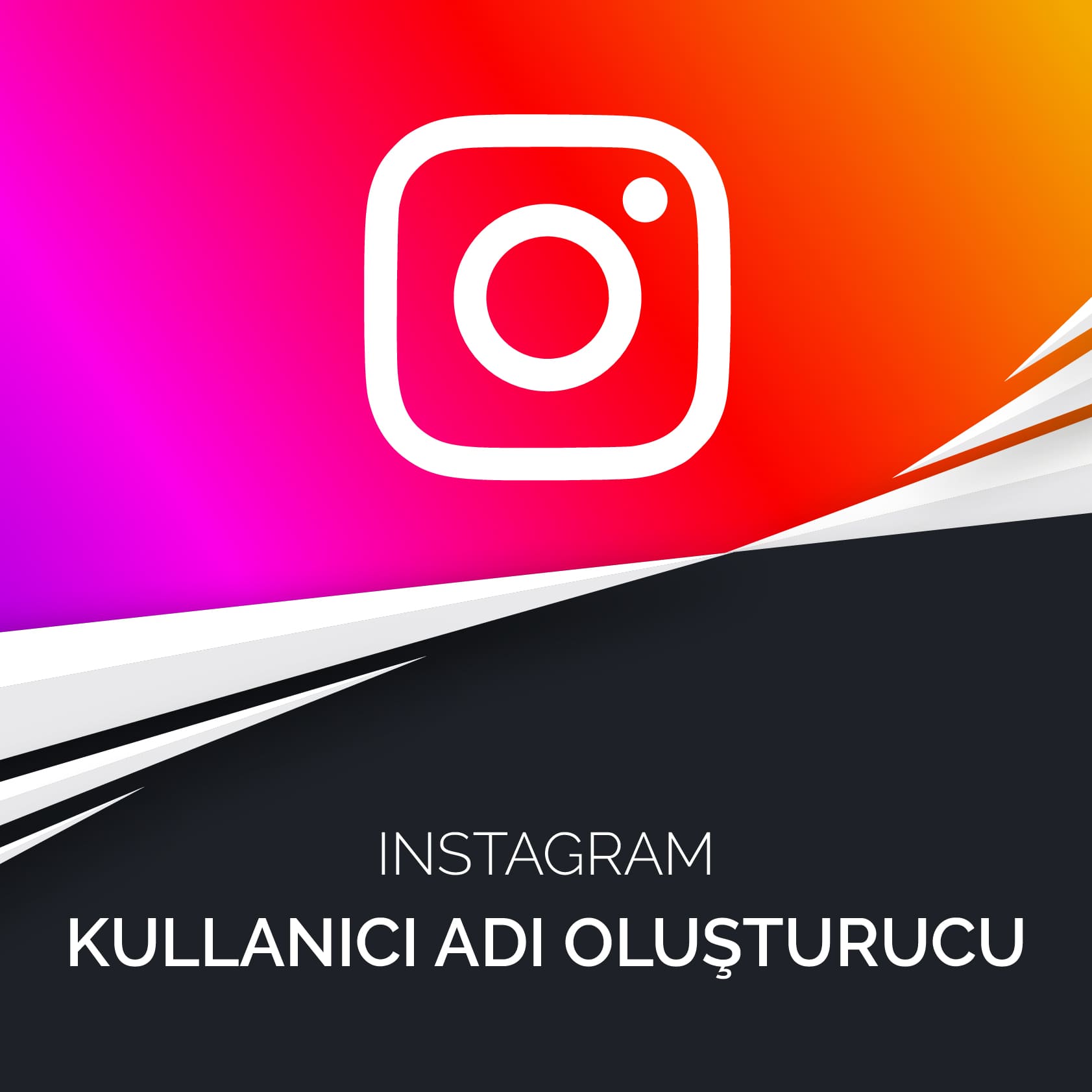 Instagram Kullanıcı Adı Oluşturucu