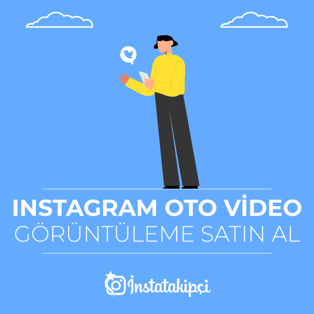 instagram oto video görüntülenme satın al