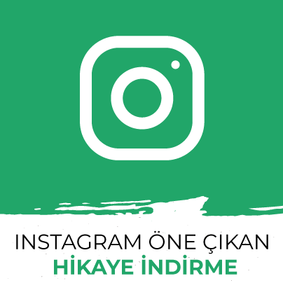 Instagram Öne Çıkan Hikaye İndir