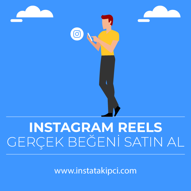 instagram reels gercek begeni satin al