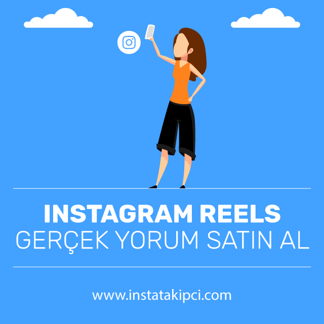 instagram reels gercek yorum satin al