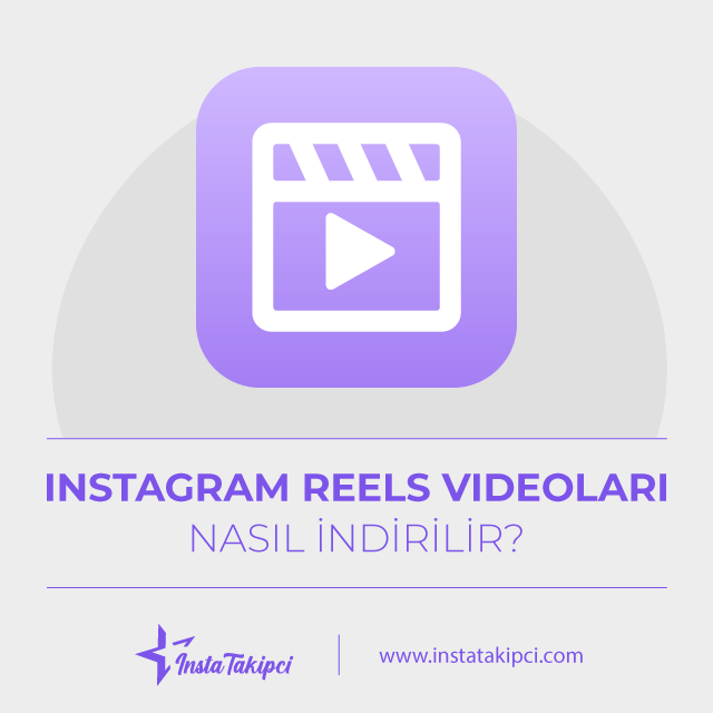 instagram reels videoları nasıl indirilir