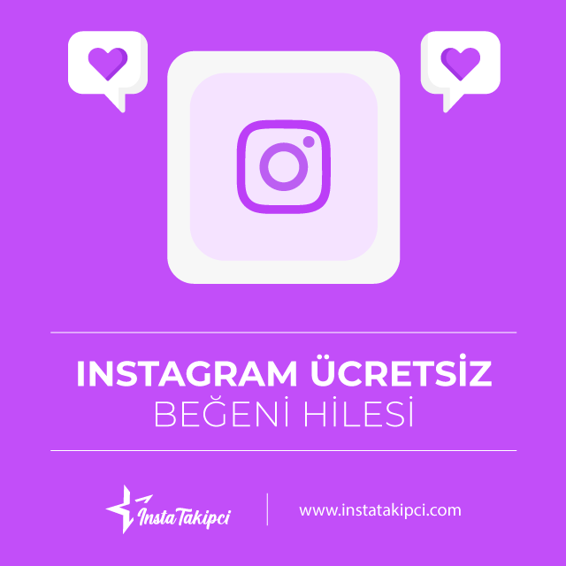 instagram ücretsiz beğeni hilesi