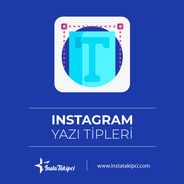 Instagram havalı yazı tiplerini biyografilerde kullanmak