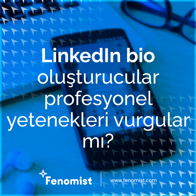 linkedin bio oluşturucular profesyonel yetenekleri vurgular mı