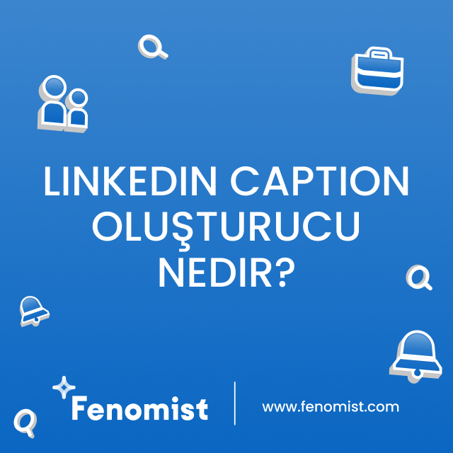 Linkedin caption oluşturucu nedir