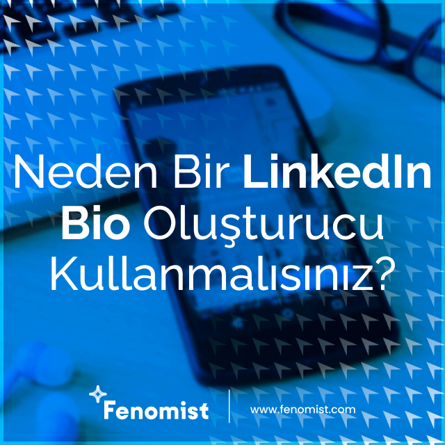 neden bir linkedin bio oluşturucu kullanmalısınız 