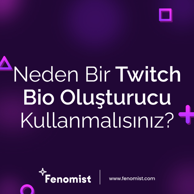 neden bir twitch bio oluşturucu kullanmalısınız