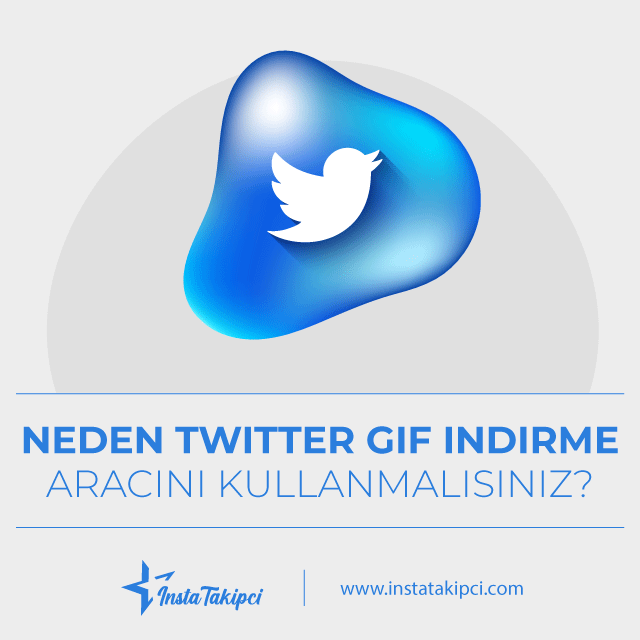 neden twitter gif indirme aracını kullanmalısınız