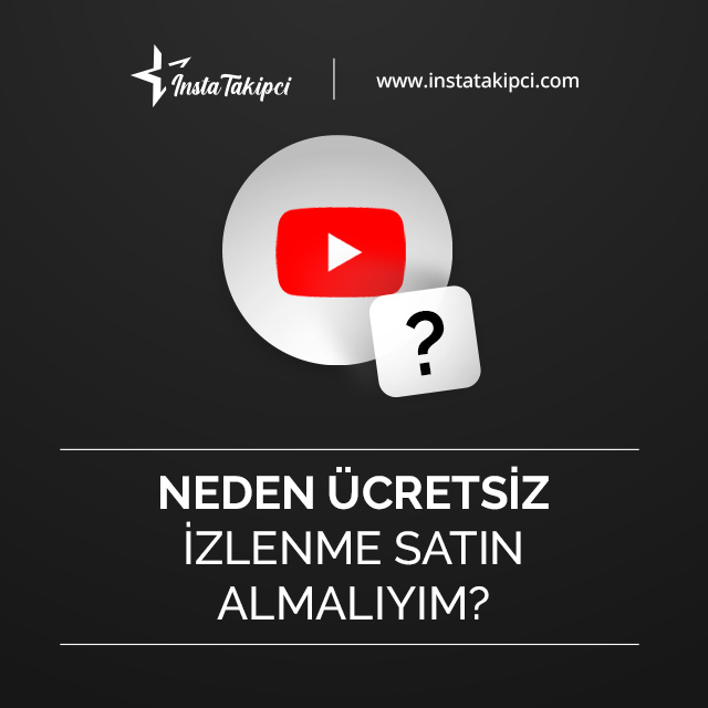 neden ücretsiz izlenme satın almalıyım