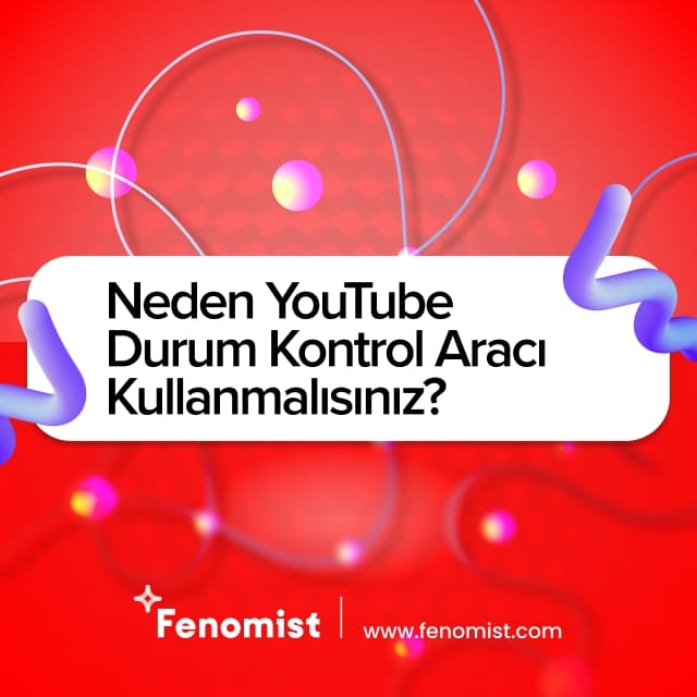 neden youtube durum kontrol aracı kullanmalısınız