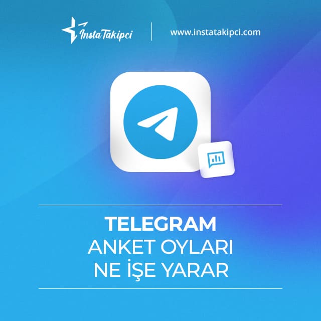 telegram anket oyu ne işe yarar