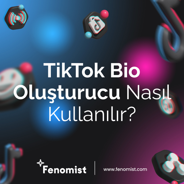 tiktok bio oluşturucu nasıl kullanılır