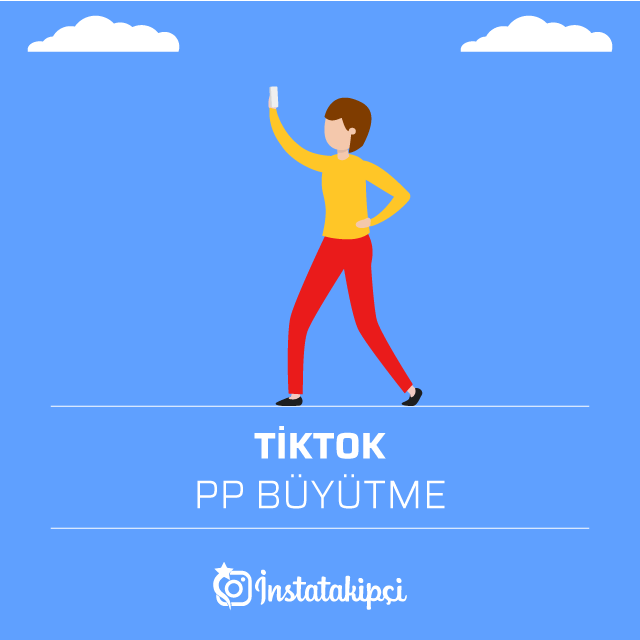 TikTok PP Büyütme