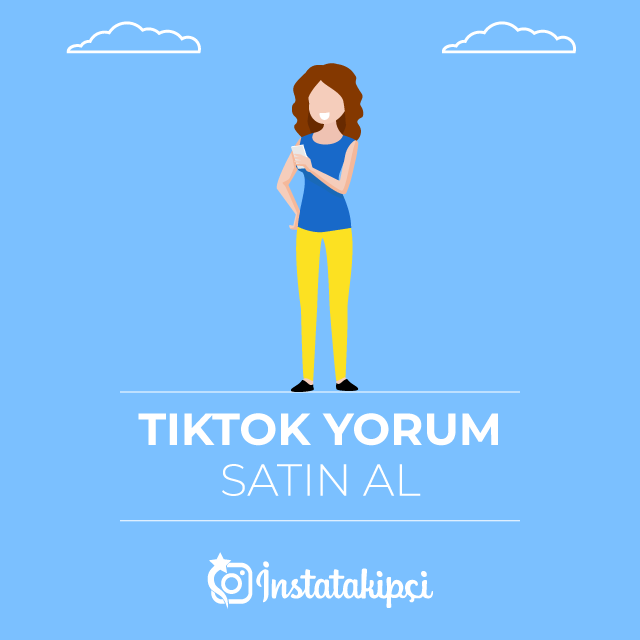 Tiktok yorum satın al