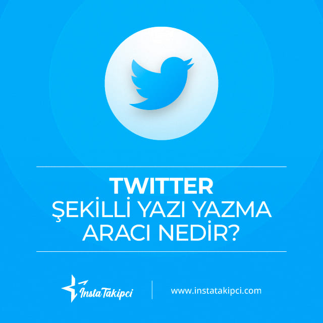 Twitter şekilli yazı yazma aracı nedir