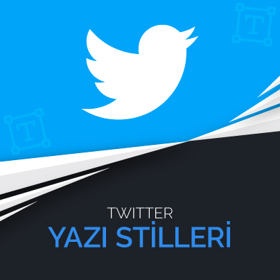 Twitter Şekilli Yazı