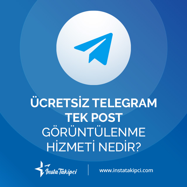 ücretsiz Telegram tek post görüntüleme hizmeti nedir