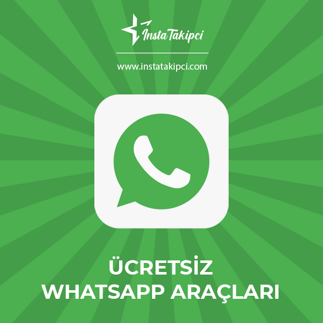 Ücretsiz WhatsApp Araçları 