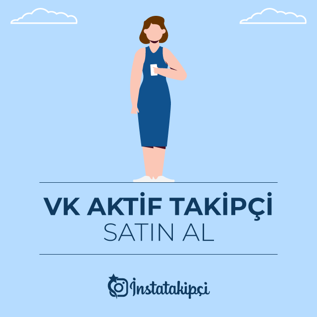 VK Aktif Takipçi Satın Al