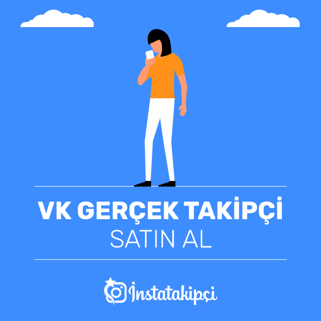 VK Gerçek Takipçi Satın Al