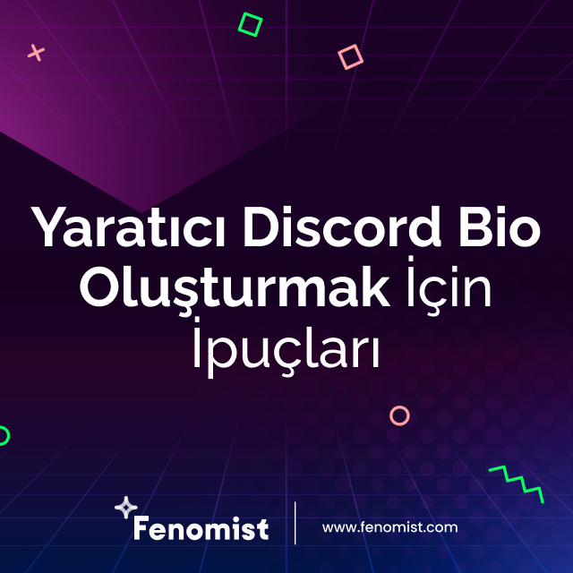 yaratıcı discord bio oluşturmak için ipuçları