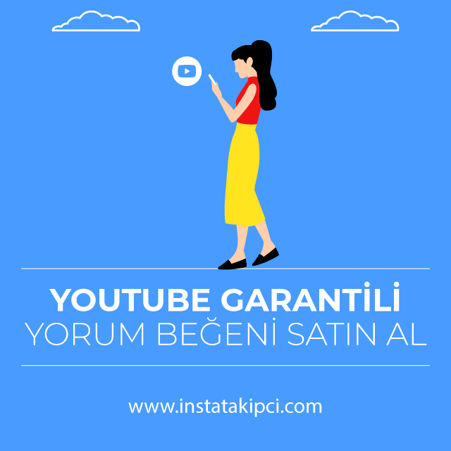 youtube garantili yorum beğeni satın al