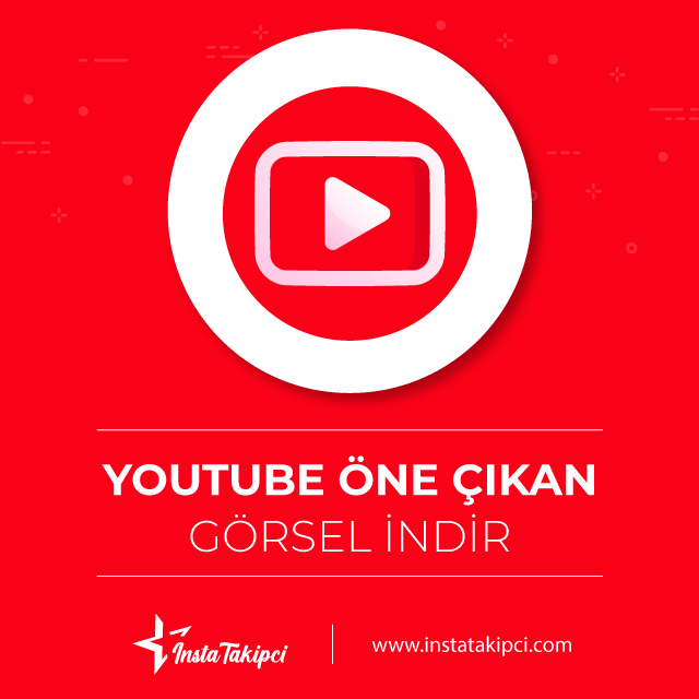 Youtube Öne Çıkan Görsel İndirme