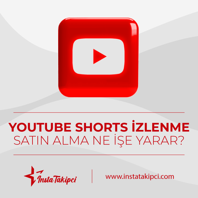 youtube shorts izlenme satın alma ne işe yarar