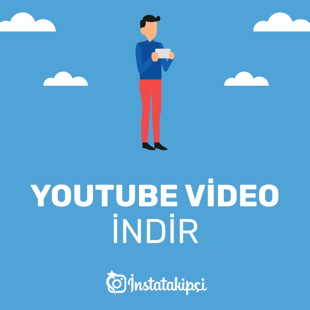 youtube video indir